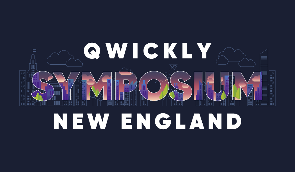 Qwickly Symposium New England
