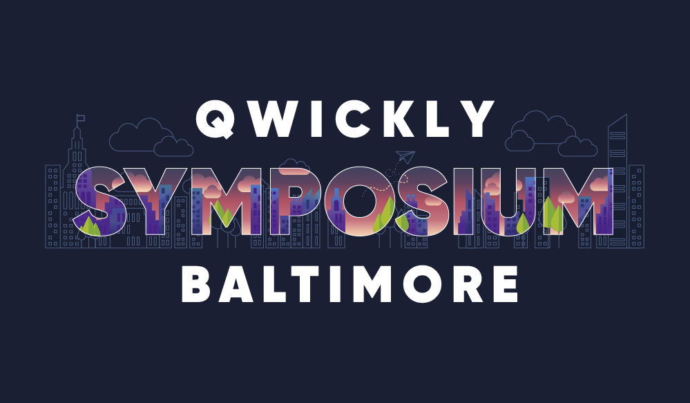 Qwickly Symposium Baltimore